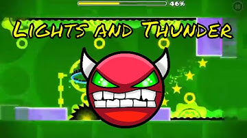 Geometry Dash: Lights and Thunder by Lyod (Easy Demon)