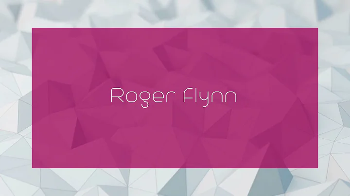 Roger Flynn - appearance