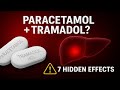 7 Big Effects Of Paracetamol Tramadol HCl 