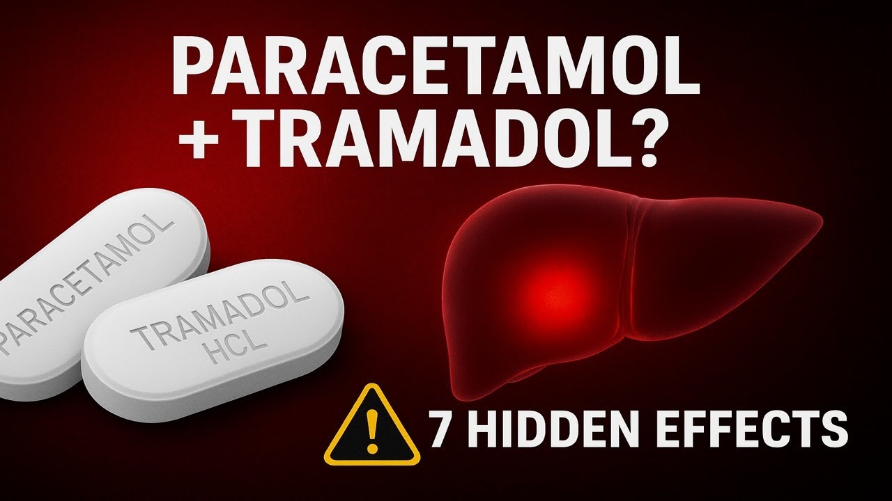 7 Big Effects of Paracetamol + Tramadol HCl