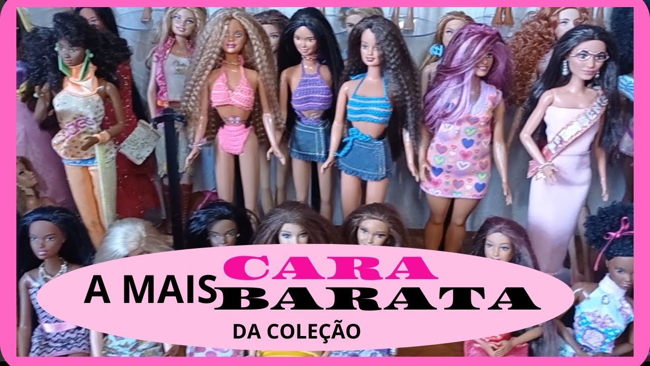 QUANTO pagei na mais barata e na mais cara, ONDE e como COMPRO minhas BARBIES  e mais