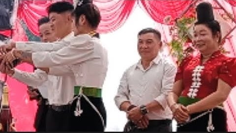 Lên chúc mừng đám cưới con trai anh lò linh bản pũng cha Pi nong tỏn đé Ủng hộ mình nhé 