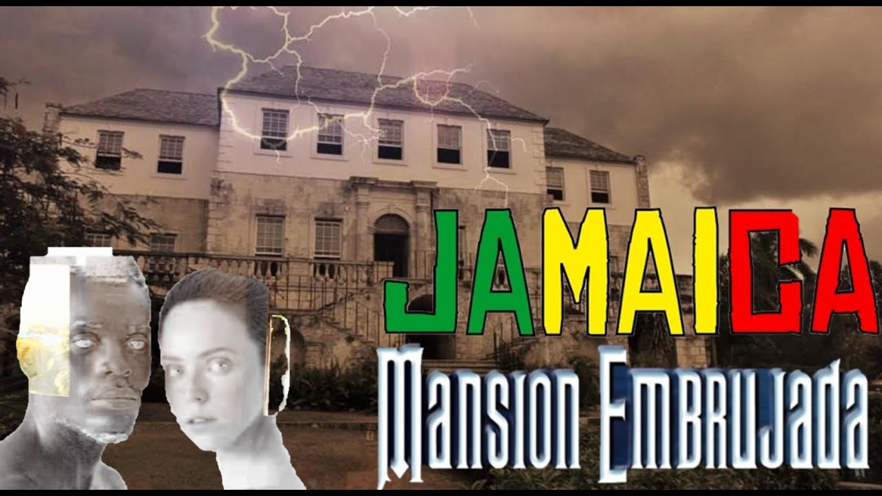 Jamaica La leyenda del fantasma de Annie Palmer y la Mansión Rose Hall