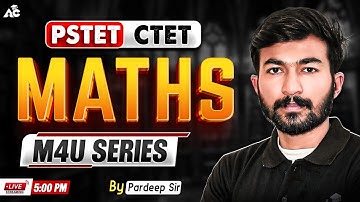 Maths For Pstet, Ctet And All Teaching Exams | Maths Tricks | M4U Series By Pardeep Sir #8