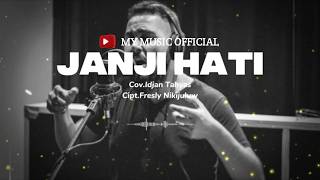 JANJI HATI - FRESLY NIKIJULUW (COVER) | LAGU AMBON TERBARU 2026 | OFFICIAL LIRIK VIDEO