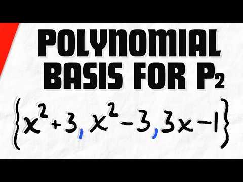 Show Polynomials Form a Basis of P2 | Linear Algebra Exercises