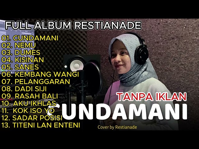 Restianade - Cundamani Full Album Terbaru 2023 (Viral Tiktok) class=