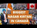 Biggest Nagar Kirtan in Montreal, Canada with full coverage|| 🇨🇦 #ConnectRubal #Rubalvlogs