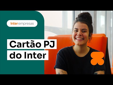 Cartão de crédito PJ do Inter: como ter mais limite, cashback e mais!