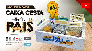 Caixa Cesta - Como Montar (Especial Dia dos Pais)