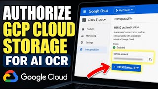 How to authorize GCP Cloud Storage for AI OCR workflows - Quick Tutorial