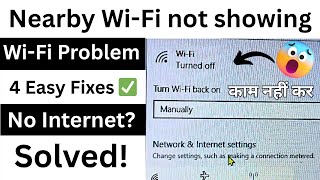 Nearby Wi-Fi Not Showing? 😡 Fix No Internet in 2 Mins! (Windows 10/11, 4 Real Fixes)