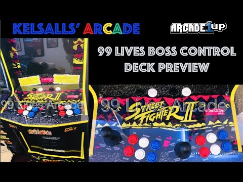 99 Lives Boss Arcade Deck for Arcade1up Street Fighter 2 Legacy Preview from Kelsalls Arcade