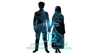 U2 - Lights Of Home (Free Yourself / Beck Remix) chords