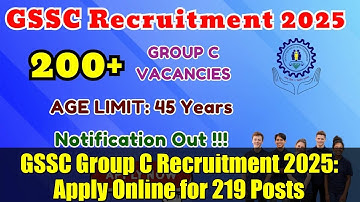 GSSC Group C Recruitment 2025: Apply Online for 219 Posts | Full Details & Eligibility Criteria