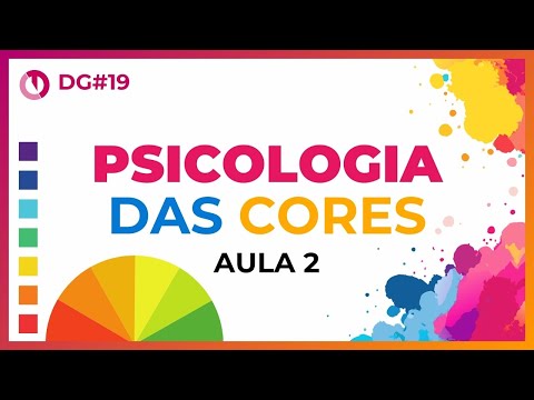 O que é a Psicologia das Cores - Parte 2