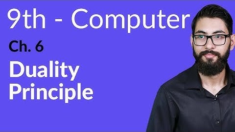 9th Class Computer - Ch 6 - Duality Principle - Matric Part 1 Computer