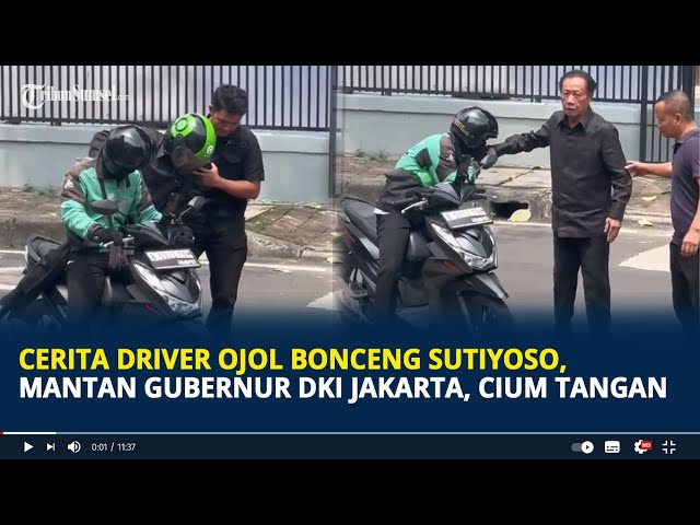Cerita Driver Ojol Bonceng Sutiyoso, Eks  Gubernur DKI Jakarta, Cium Tangan class=