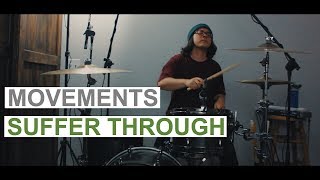 Video thumbnail of "“Suffer Through" - Movements - Aaron Smith"