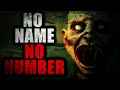 &quot;No Name No Number&quot; | Creepypasta Storytime