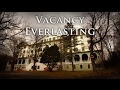 Abandoned Resort - Vacancy Everlasting