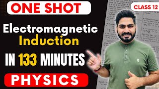 One Shot of Electromagnetic Induction | Class 12 Physics | Sunil Jangra