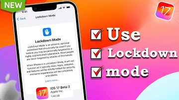 iOS 17: How To Use Lockdown Mode on iPhone