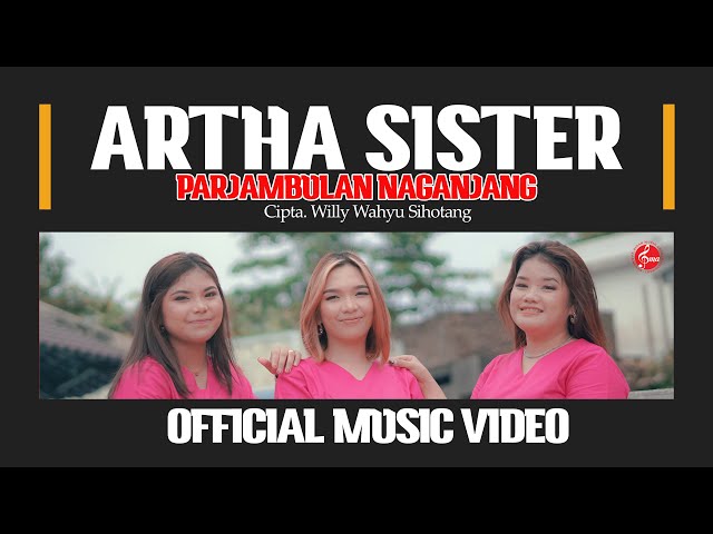 Artha Sister - Parjambulan Naganjang ( Official Music Video ) class=