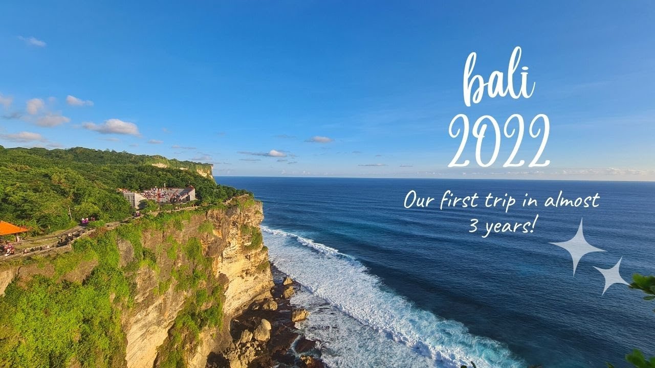 Bali 2022 YouTube