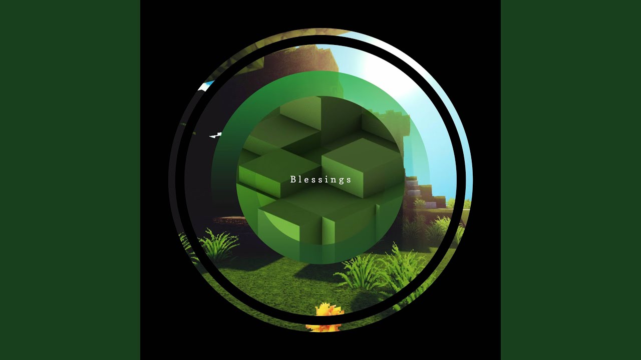 在 YouTube 上观看 Blessings 在 YouTube 上观看 Blessings