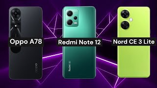 Oppo A78 5G vs Redmi Note 12 5G vs OnePlus Nord CE 3 Lite 5G by XPhone 3 views 6 months ago 3 minutes, 44 seconds