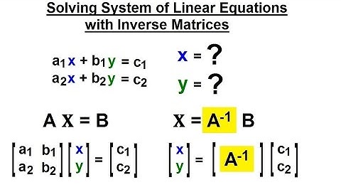 PreCalculus - Matrices & Matrix Applications (25 of 33) Solving Sys of Linear Eqn with Inverse