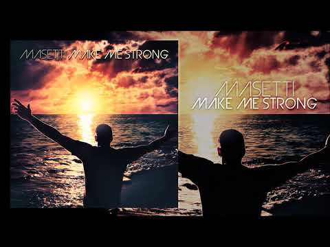 Assista a Masetti - Make me Strong no YouTube