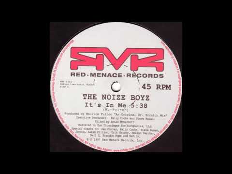 The Noize Boyz — The Noize Boyz - It's In Me (1997)