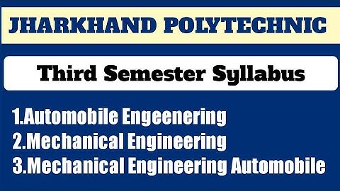 Jharkhand Polytechnic 3rd Semester Syllabus 2022|Automobile Engg. |Mechanical Engg. |MEA....
