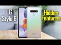 Hidden Features of the LG Stylo 6 You Don't Know About