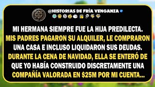 Mi hermana siempre fue la hija dorada: mis padres le pagaron el alquiler, le compraron una casa y...