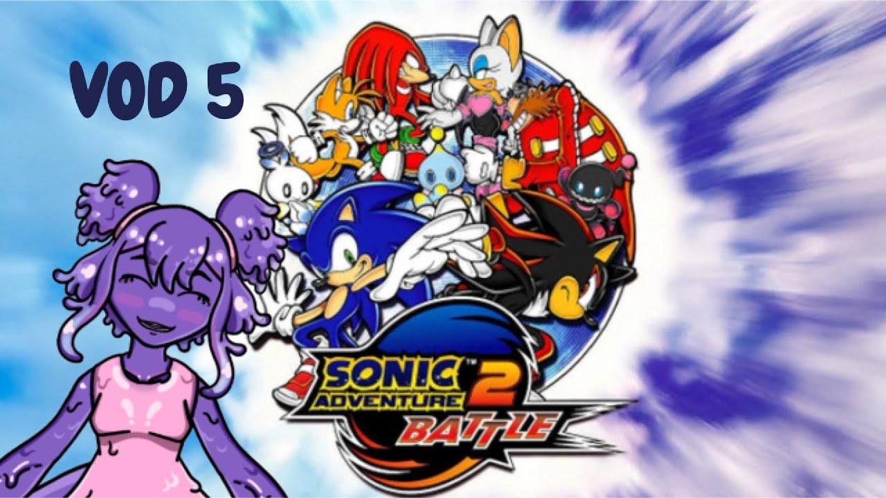 I CAN'T BELIEVE I'M GETTING BETTER | Sonic Adventure 2: Battle [VOD 5]