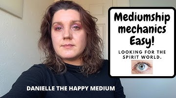 Looking for the Spirit World- Mediumship Development & Mediumship Training.