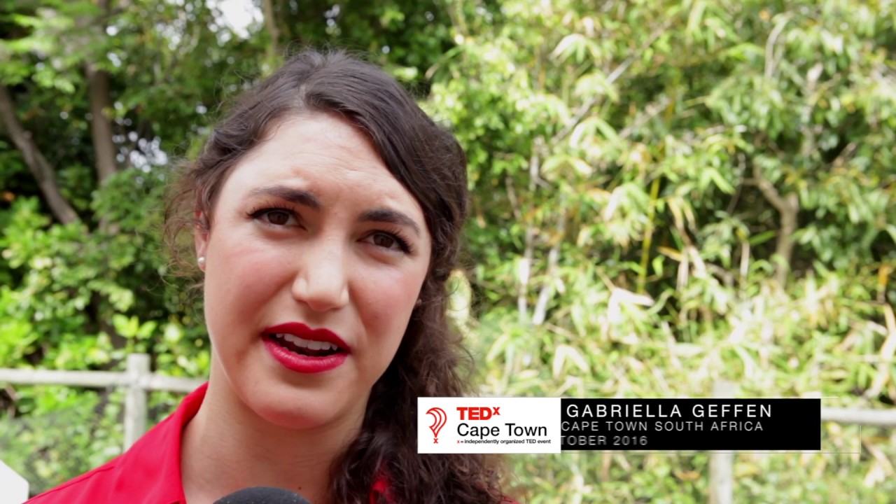 TEDxCT 201 6 - Gabriella Geffen