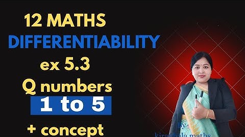 EX 5.3 CLASS 12 MATHS/ FULL CONCEPT