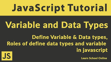 Javascript Tutorial - Javascript Variable & Javascript Data Type | Basic of Javascript Data Types