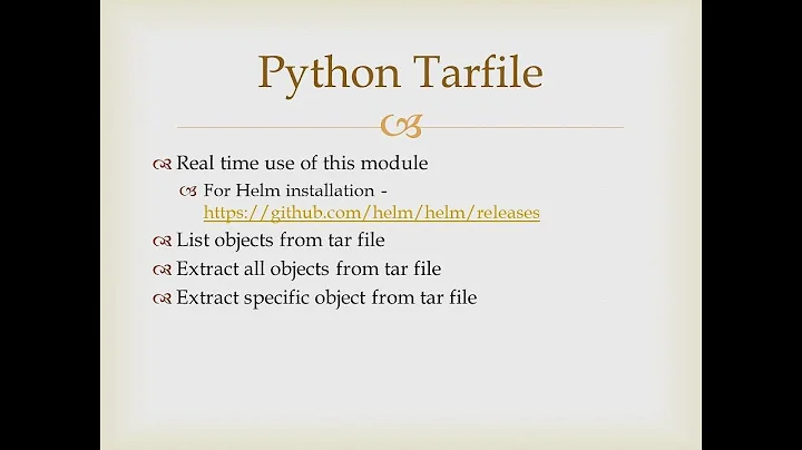 Python-Tarfile - (How to extract all objects & specific object from tar file) - Part3