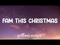 Fam This Christmas - Cael Dadian (Lyrics) 🎵