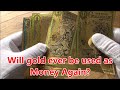 Will Gold Ever be Used as Money Again? Goldback Notes the future of currency? No but they are cool!