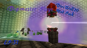 Digimazter Plays:: Direwolf20:: V4Variety:: EP37:: Taming The Hungry Node!