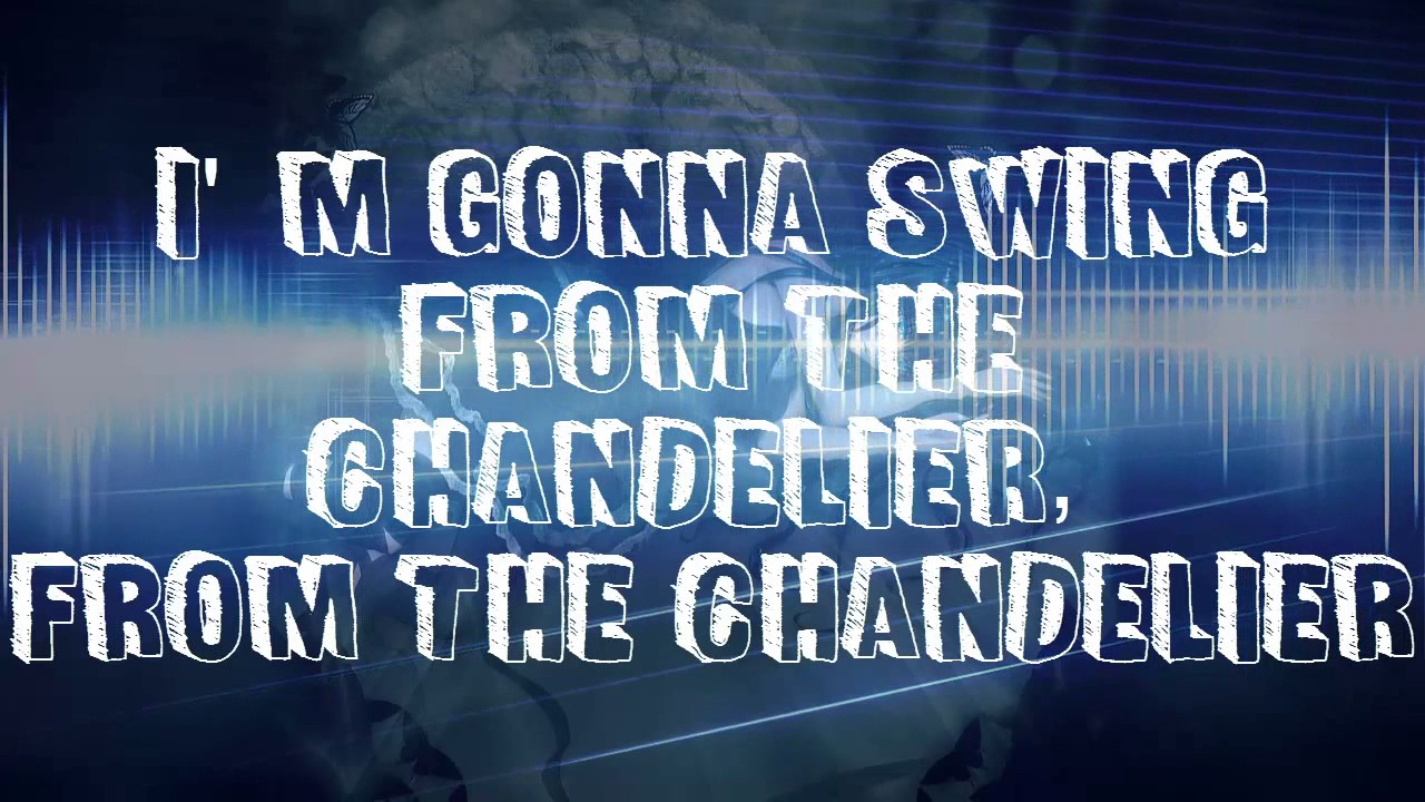 1 Hour NightCore Chandelier Lyrics YouTube