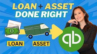 How to Record a Loan & Fixed Asset in QuickBooks Online (Step-by-Step)
