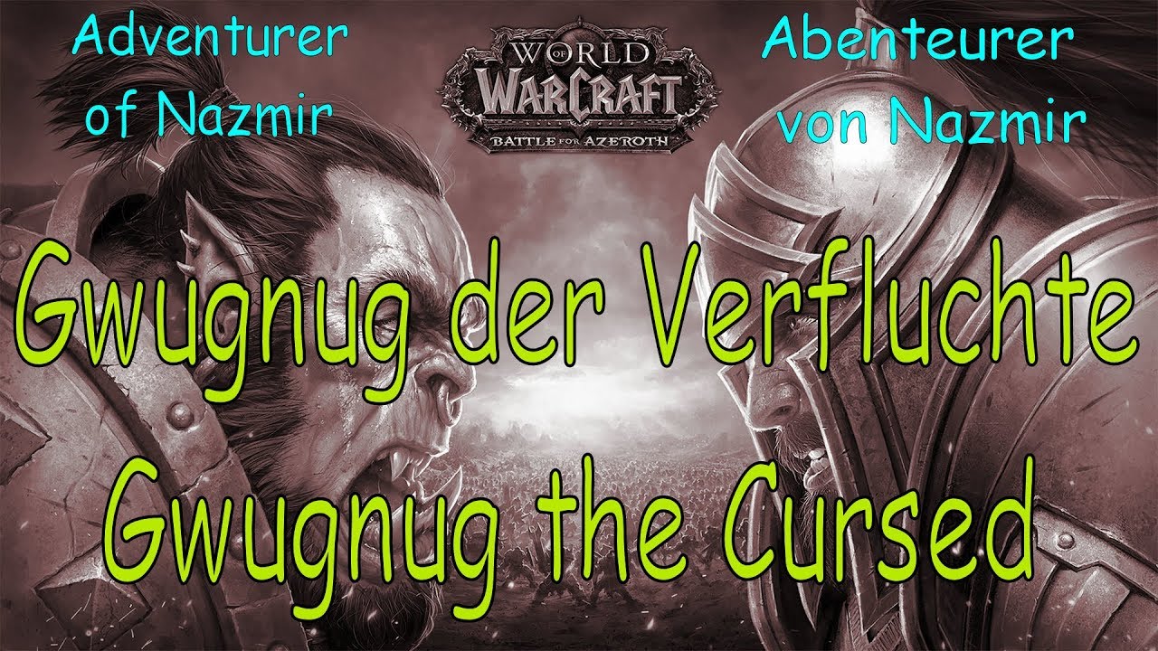 WoW - Gwugnug der Verfluchte / Gwugnug the Cursed - Abenteurer von Nazmir / Adventurer of Nazmir