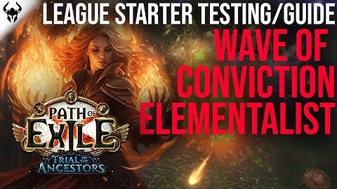 Wave of Conviction League Starter Leveling and Build Guide | PoE (PoB Updated to 3.26)